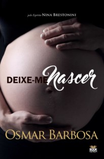 Deixe-me nascer