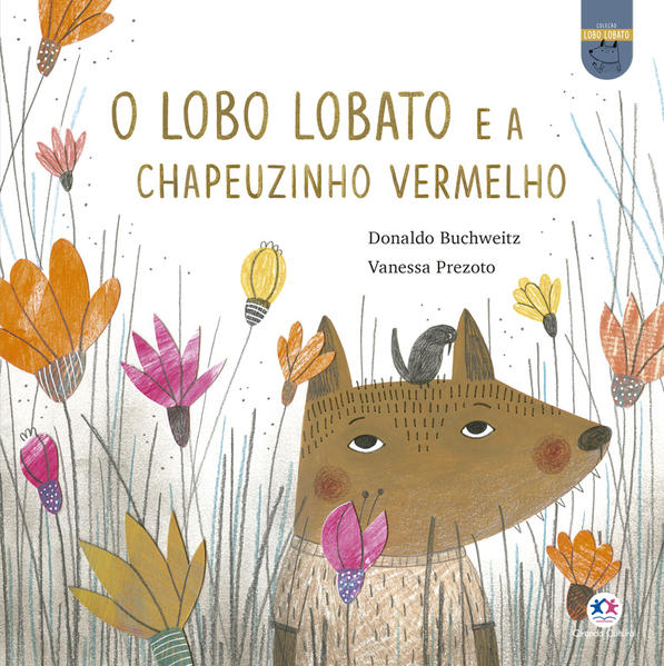 O lobo Lobato e a Chapeuzinho Vermelho