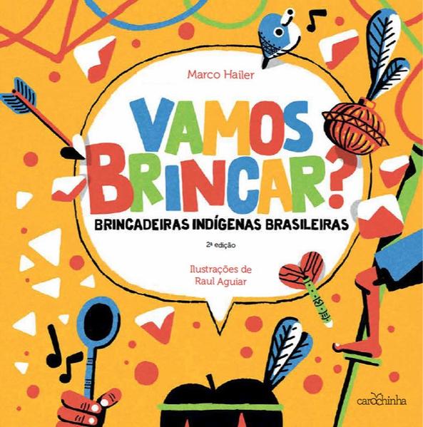 Vamos brincar? 2a. edição