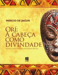 Orí- a cabeça como divindade