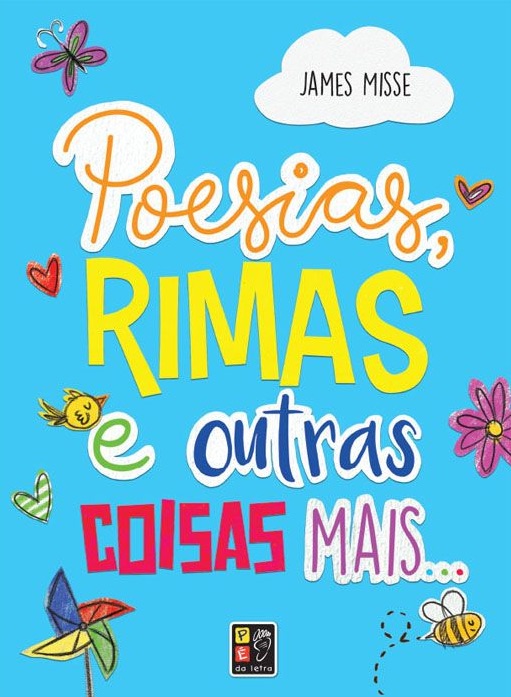 POESIAS RIMAS E OUTRAS COISAS MAIS