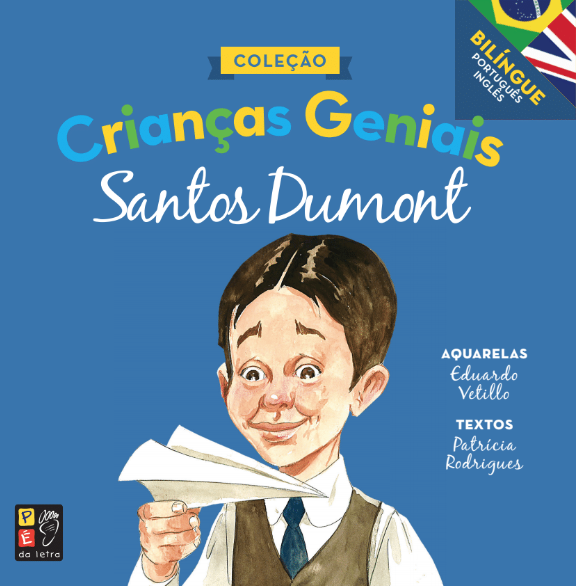 Crianças geniais: Santos Dumont (Edição Bilíngue)