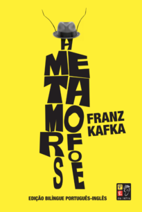 A metamorfose (Edição Bilíngue)