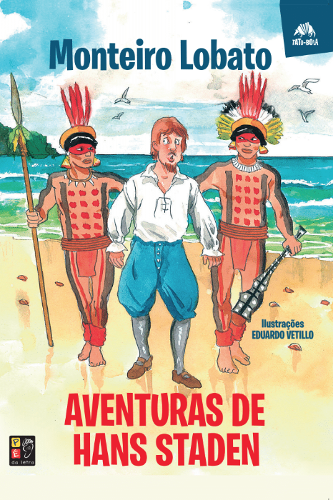 Monteiro Lobato em: As aventuras de Hans Staden