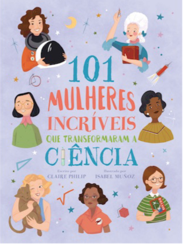 101 mulheres incríveis que mudaram o mundo