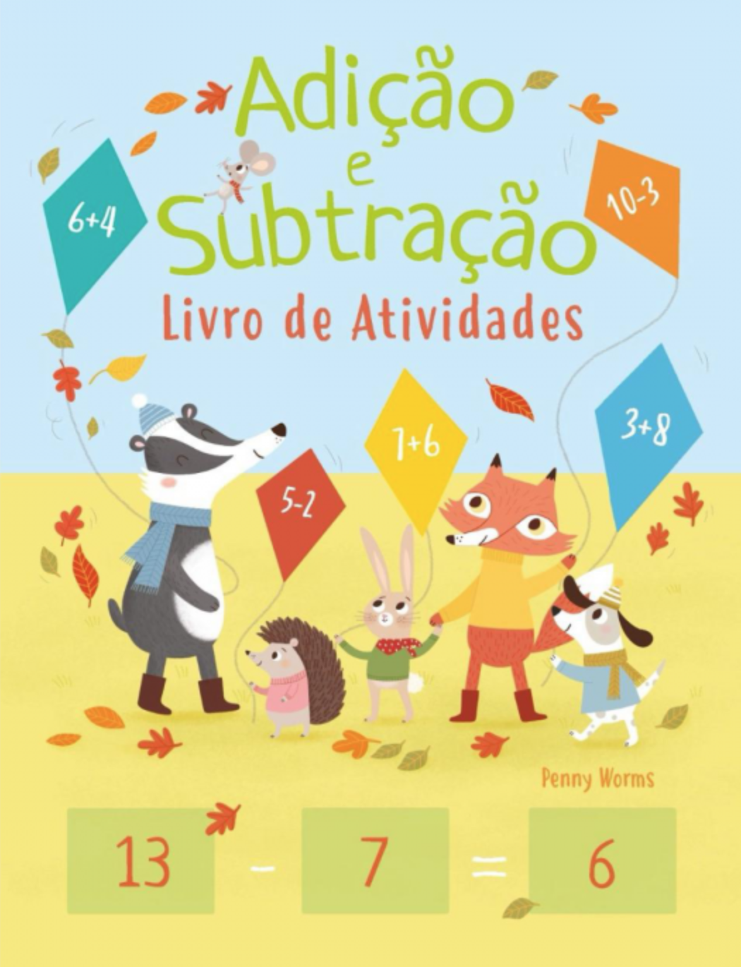 Adição e subtração: livro de atividade