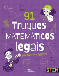 91 Truques matemáticos legais para você suspirar!