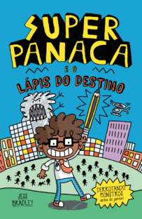Superpanaca e o lápis do destino
