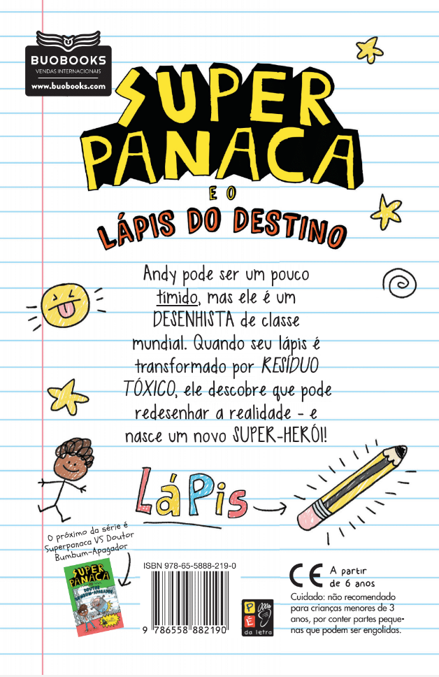 Superpanaca e o lápis do destino