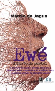 Ewé: a chave do portal