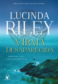 A irmã desaparecida (As Sete Irmãs – Livro 7)