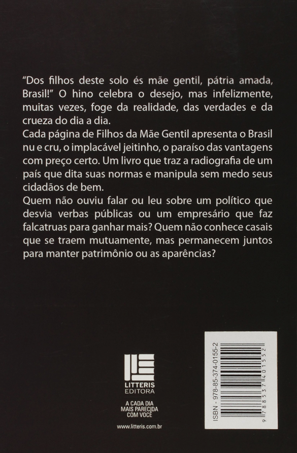 Filhos da mãe gentil
