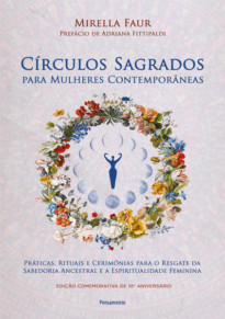 Círculos sagrados para mulheres contemporâneas