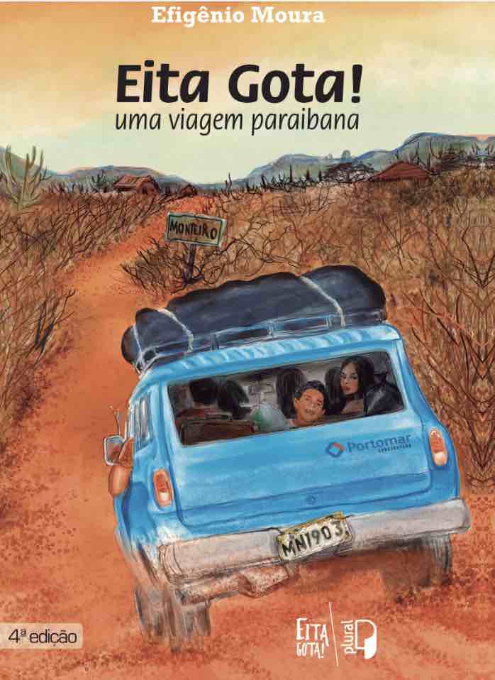 Eita Gota! ( uma viagem paraibana).