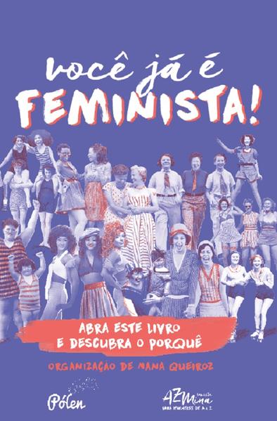 Você já é feminista! (2ªed)