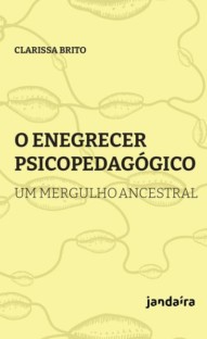 O enegrecer psicopedagógico