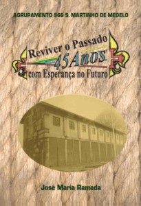 45 Anos de História - Reviver o passado