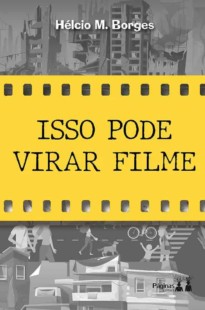 Isso pode virar filme