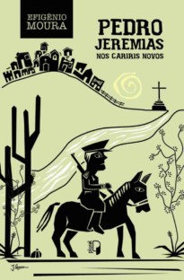 Pedro Jeremias - nos Cariris Novos