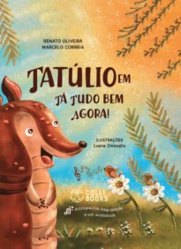 Tatúlio em - Tá tudo bem agora!