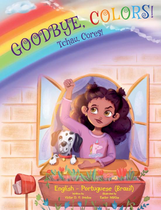 Goodbye, Colors! / Tchau, Cores!: Edição Bilíngue em Português (Brasil) e Inglês