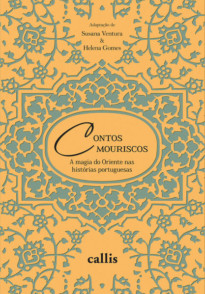 Contos Mouriscos: a magia do Oriente nas histórias portuguesas