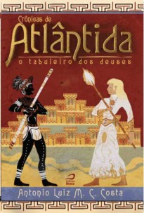 Crônicas de Atlântida: O tabuleiro dos deuses