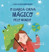 O guarda-chuva mágico pelo mundo
