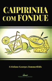 Caipirinha com Fondue