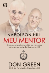 Napoleon Hill meu mentor