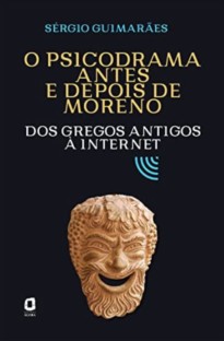 O psicodrama antes e depois de Moreno