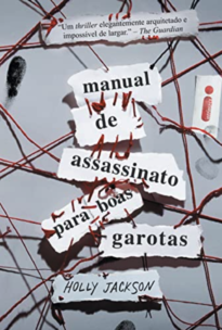 Manual De Assassinato Para Boas Garotas - Vol. 1