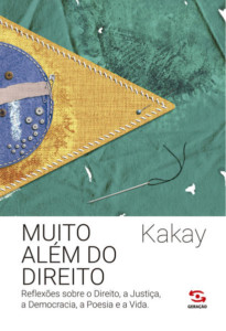 Muito além do direito