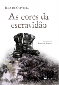 As cores da escravidão