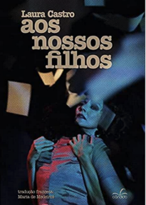 Aos nossos filhos