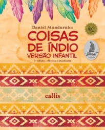 Coisas de Índio - Versão Infantil