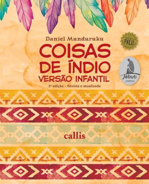 Coisas de Índio - Versão Infantil
