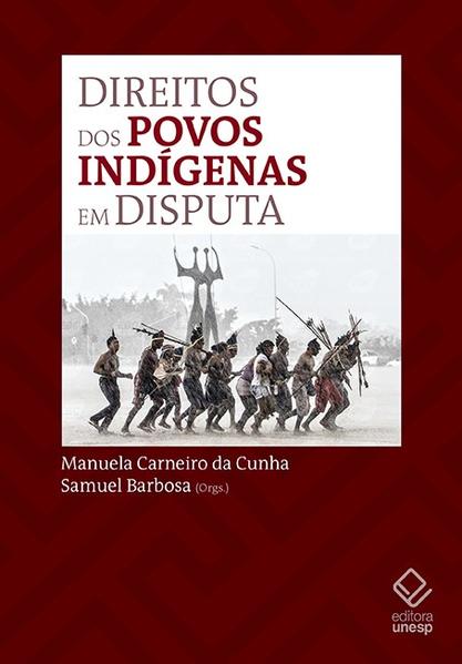 Direitos dos povos indígenas em disputa