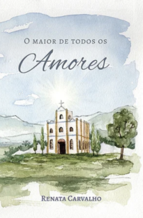 O Maior de Todos os Amores