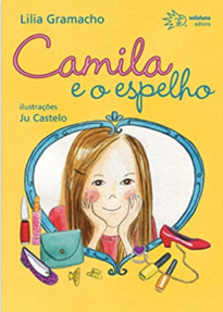 Camila e o espelho