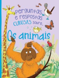 Perguntas e Respostas Curiosas Sobre.... Os Animais