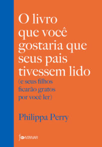 O livro que você gostaria que seus pais tivessem lido