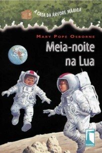 A Casa Da Árvore Mágica: Meia-noite na lua