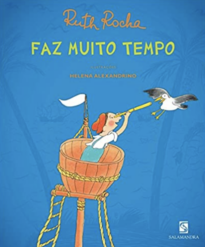 Faz Muito Tempo