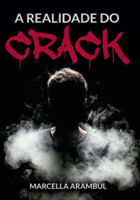 a realidade do crack