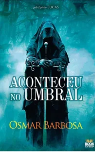 ACONTECEU NO UMBRAL