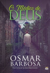 O MÉDICO DE DEUS