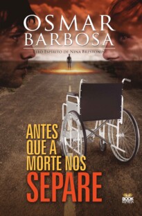ANTES QUE A MORTE NOS SEPARE