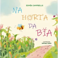 Na horta da Bia