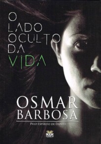 O LADO OCULTO DA VIDA
